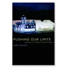 Pushing Our Limits by Mark Nelson